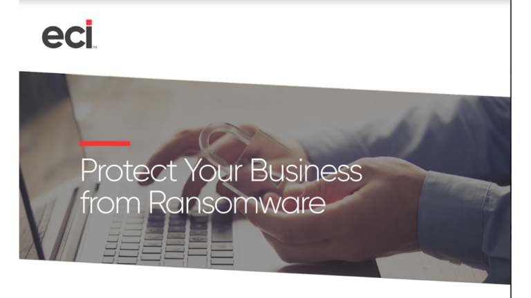White Paper: Protect Your Business from Ransomware White Paper: Protect Your Business from Ransomware