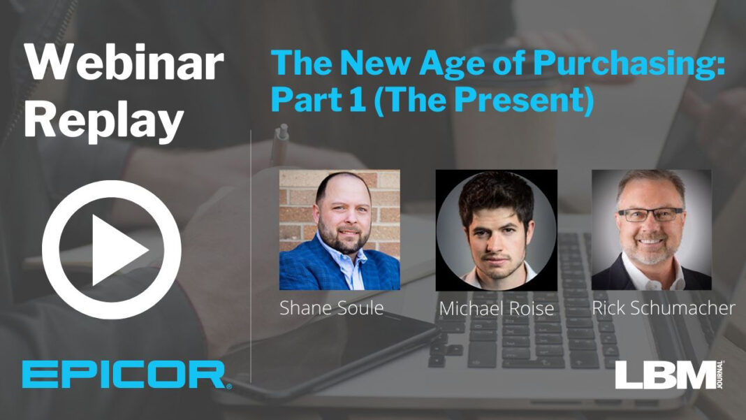Soule 6.2.20 Replay 1280 The New Age of Purchasing: Part I (The Present)