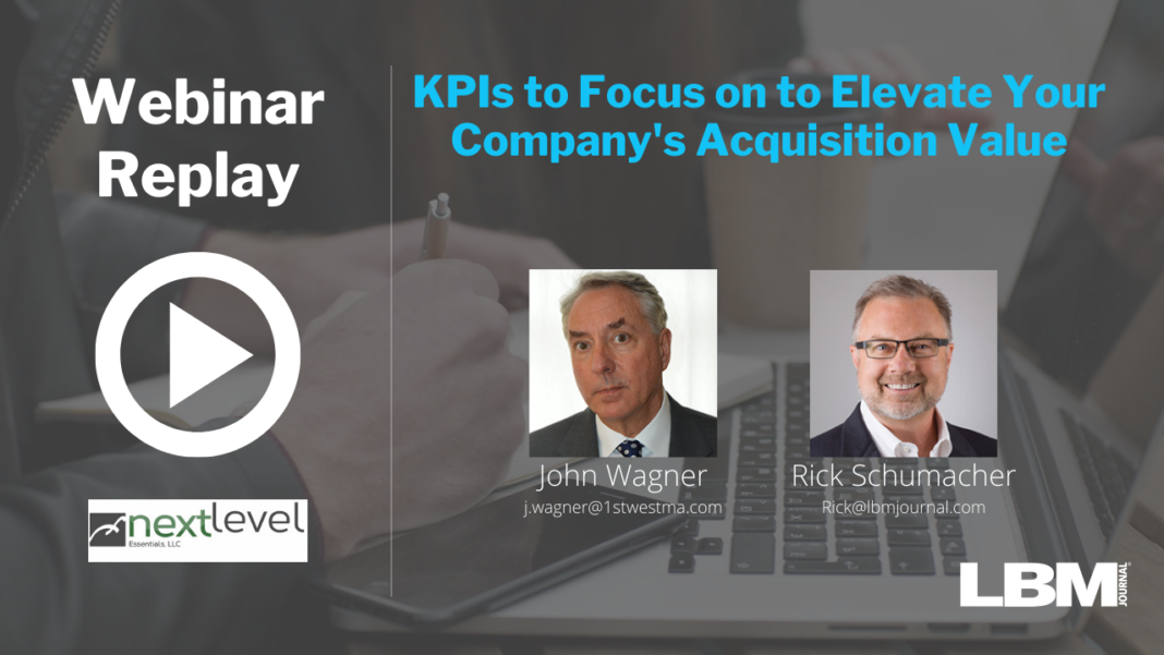 Wagner 7.7.20 Replay-1280 KPIs to Focus on to Elevate Your Company's Acquisition Value