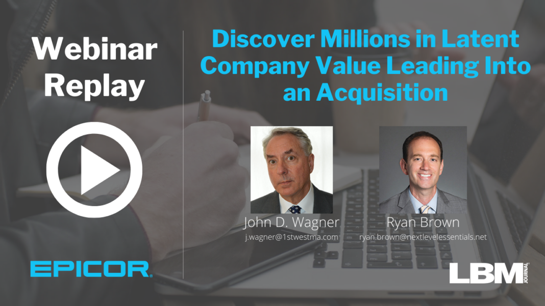 Wagner 10.21.20 Replay-1280 Discover Millions in Latent Company Value Leading Into an Acquisition